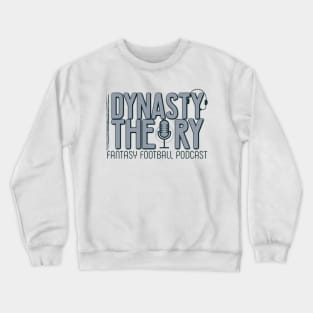 Dynasty Theory (Grey) Crewneck Sweatshirt